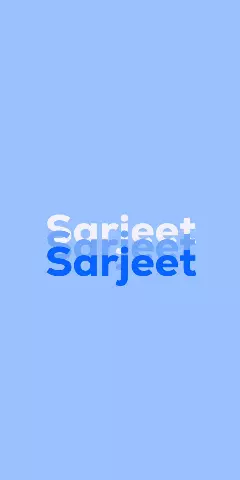 Name DP: Sarjeet