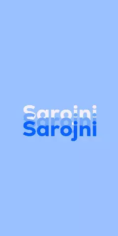 Name DP: Sarojni