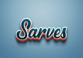 Cursive Name DP: Sarves