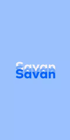 Savan Name Wallpaper