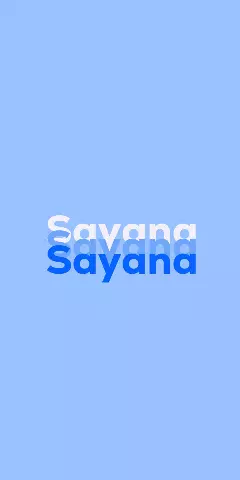 Name DP: Sayana