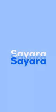 Name DP: Sayara
