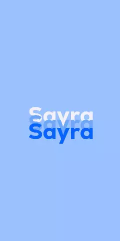 Name DP: Sayra