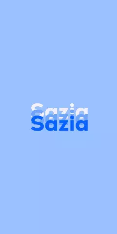 Name DP: Sazia