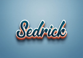 Cursive Name DP: Sedrick