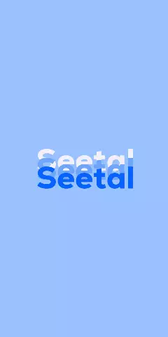 Name DP: Seetal