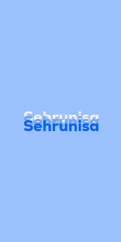 Name DP: Sehrunisa