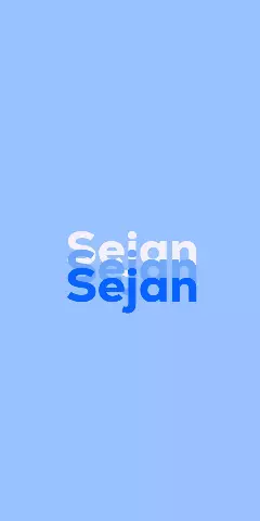 Name DP: Sejan