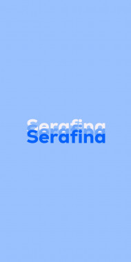 Name DP: Serafina