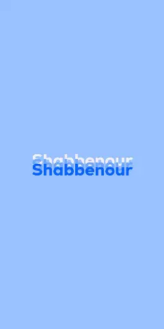 Name DP: Shabbenour