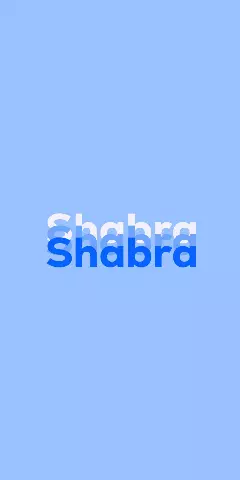 Name DP: Shabra