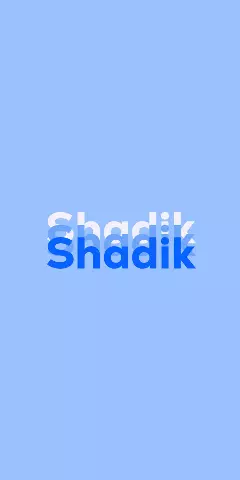 Name DP: Shadik