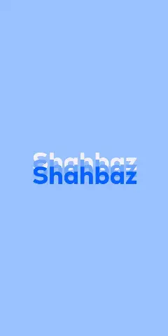 Name DP: Shahbaz