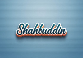 Cursive Name DP: Shahbuddin