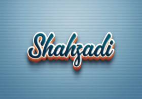 Cursive Name DP: Shahzadi