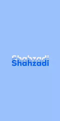 Name DP: Shahzadi