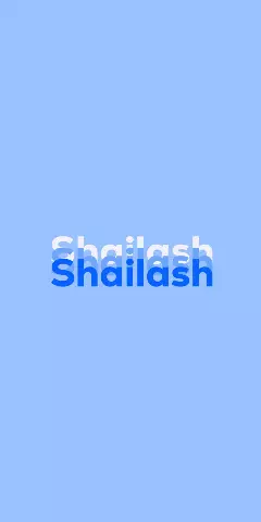 Name DP: Shailash