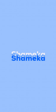 Name DP: Shameka