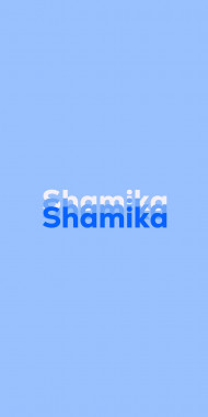 Name DP: Shamika