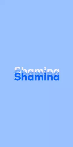 Name DP: Shamina