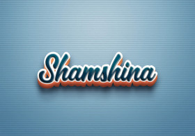 Cursive Name DP: Shamshina