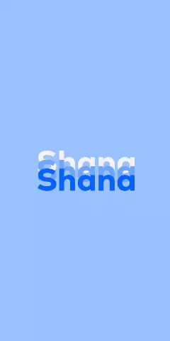 Name DP: Shana