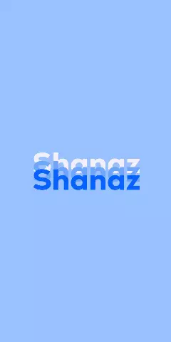 Name DP: Shanaz
