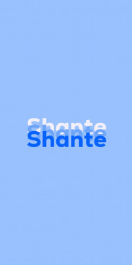 Name DP: Shante