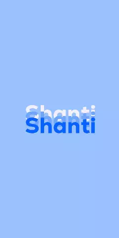 Name DP: Shanti