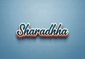 Cursive Name DP: Sharadhha