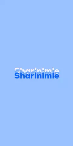 Name DP: Sharinimle
