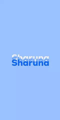 Name DP: Sharuna
