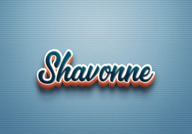 Cursive Name DP: Shavonne