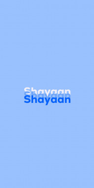 Name DP: Shayaan