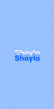 Name DP: Shayla