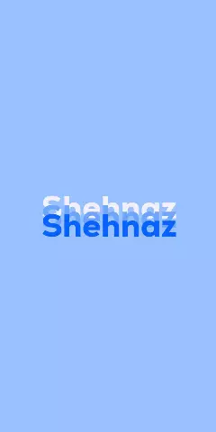 Name DP: Shehnaz