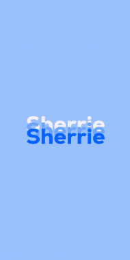 Name DP: Sherrie