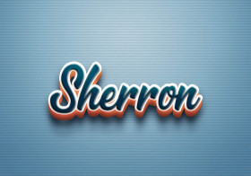 Cursive Name DP: Sherron