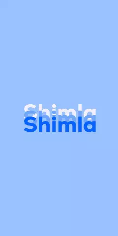 Name DP: Shimla