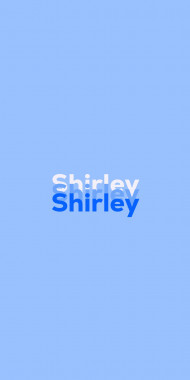 Name DP: Shirley