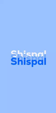 Name DP: Shispal