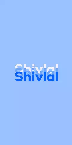 Name DP: Shivlal