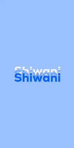 Name DP: Shiwani