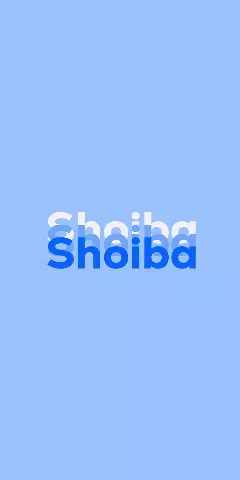 Name DP: Shoiba