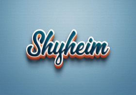 Cursive Name DP: Shyheim