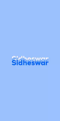 Name DP: Sidheswar