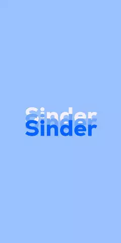 Name DP: Sinder