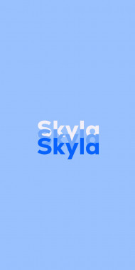Name DP: Skyla