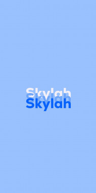Name DP: Skylah
