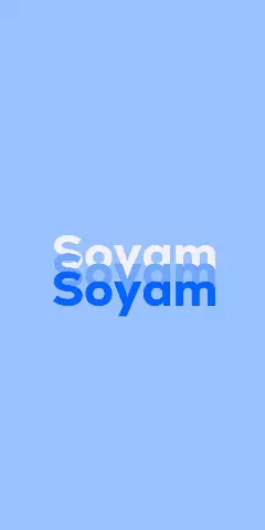 Name DP: Soyam